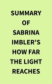 Summary of Sabrina Imbler's How Far the Light Reaches (eBook, ePUB)