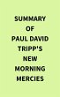 Summary of Paul David Tripp's New... - Bild 1