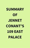 Summary of Jennet Conant's 109 East Palace (eBook, ePUB)