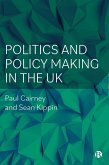 Politics and Policy Making in the UK (eBook, ePUB)