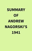 Summary of Andrew Nagorski's 1941 (eBook, ePUB)