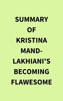 Cover Summary of Kristina Mand-Lakhiani's Becoming Flawesome (eBook, ePUB)