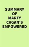 Summary of Marty Cagan's EMPOWERED (eBook, ePUB) Summary of Marty Cagan's EMPOWERED (eBook, ePUB)