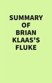 Summary of Brian Klaas's Fluke (eBook, ePUB)