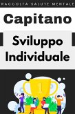 Sviluppo Individuale (Raccolta Salute Mentale, #3) (eBook, ePUB)