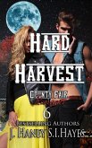 Hard Harvest (A County Fair Romance, #6) (eBook, ePUB)