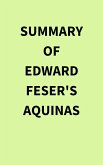 Summary of Edward Feser's Aquinas (eBook, ePUB)