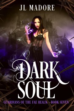 Dark Soul (Guardians of the Fae Realms, #7) (eBook, ePUB) - Madore, Jl