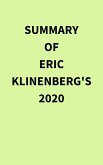 Summary of Eric Klinenberg's 2020 (eBook, ePUB)