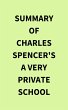 Summary of Charles Spencer's A Very... - Bild 1