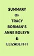 Summary of Tracy Borman's Anne Boleyn... - Bild 1