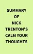Summary of Nick Trenton's Calm Your... - Bild 1