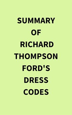 Summary of Richard Thompson Ford's Dress Codes (eBook, ePUB) - IRB Media