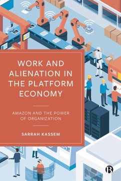 Work and Alienation in the Platform Economy (eBook, ePUB) - Kassem, Sarrah