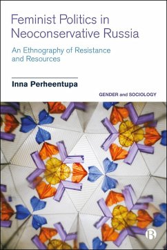Feminist Politics in Neoconservative Russia (eBook, ePUB) Cover Feminist Politics in Neoconservative Russia (eBook, ePUB)