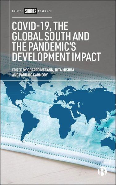 COVID-19, the Global South and the Pandemic's Development Impact (eBook, ePUB)