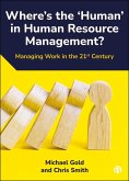 Where's the 'Human' in Human Resource Management? (eBook, ePUB)