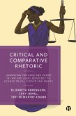 Critical and Comparative Rhetoric (eBook, ePUB) Critical and Comparative Rhetoric (eBook, ePUB)