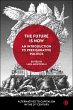 The Future Is Now: An Introduction to... - Bild 1
