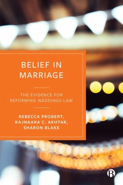 Belief in Marriage (eBook, ePUB) - Probert, Rebecca; Akhtar, Rajnaara C.; Blake, Sharon