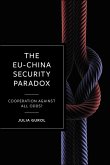 The EU-China Security Paradox (eBook, ePUB)