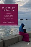 Disrupted Urbanism (eBook, ePUB)
