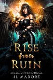 Rise from Ruin (Guardians of the Fae Realms, #14) (eBook, ePUB)
