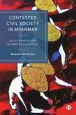 Contested Civil Society in Myanmar (eBook, ePUB)