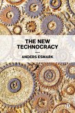 The New Technocracy (eBook, ePUB)