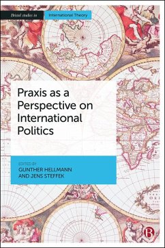 Cover Praxis as a Perspective on International Politics (eBook, ePUB)