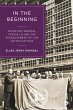 In the Beginning (eBook, ePUB) - Bild 1