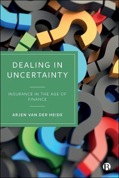 Dealing in Uncertainty (eBook, ePUB) - Heide, Arjen van der