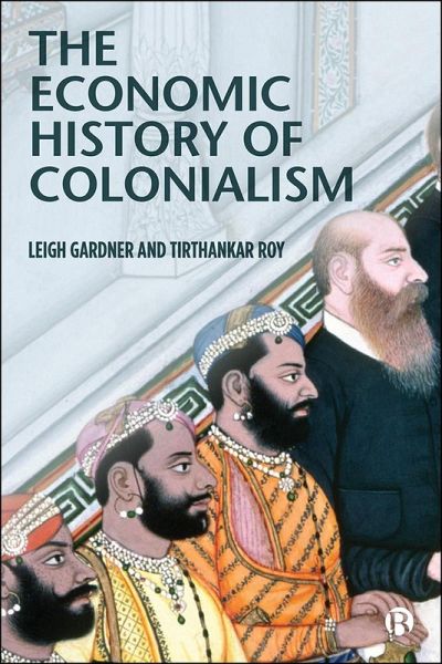 The Economic History of Colonialism (eBook, ePUB)