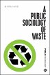 A Public Sociology of Waste (eBook,... - Bild 1