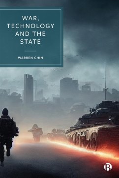 War, Technology and the State (eBook, ePUB) - Chin, Warren