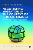 Negotiating Migration in the Context of Climate Change (eBook, ePUB)