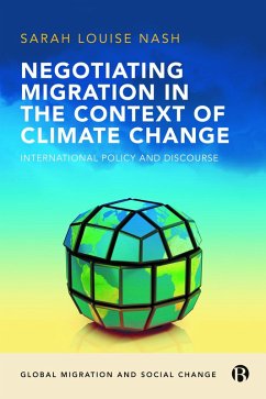 Negotiating Migration in the Context of Climate Change (eBook, ePUB) - Nash, Sarah