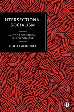 Intersectional Socialism (eBook, ePUB) - Masquelier, Charles