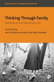 Thinking Through Family (eBook, ePUB) Thinking Through Family (eBook, ePUB)