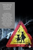 Troubled Pasts in Europe (eBook, ePUB)