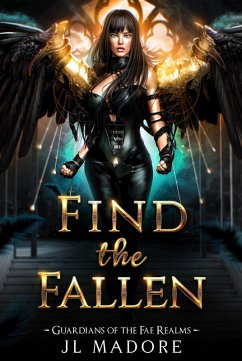 Find the Fallen (Guardians of the Fae Realms, #13) (eBook, ePUB) - Madore, Jl