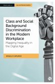 Class and Social Background Discrimination in the Modern Workplace (eBook, ePUB)