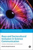 Race and Sociocultural Inclusion in Science Communication (eBook, ePUB)