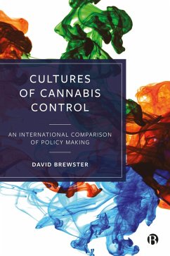 Cultures of Cannabis Control (eBook, ePUB) - Brewster, David