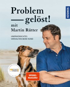 Problem gelöst! mit Martin Rütter (Mängelexemplar) - Rütter, Martin;Buisman, Andrea