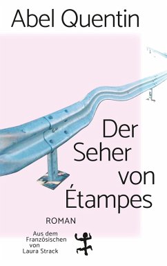 Der Seher von Étampes (eBook, ePUB) - Quentin, Abel