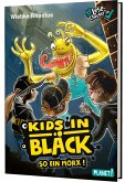 Kids in Black (Mängelexemplar)