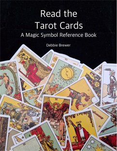 Read the Tarot Cards (eBook, ePUB) - Brewer, Debbie