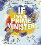 If I Were Prime Minister (fixed-layout eBook, ePUB)