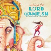 Looking for Lord Ganesh (eBook, ePUB)